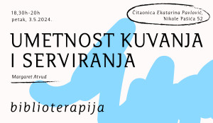 Biblioterapija: "Umetnost kuvanja i serviranja", Margaret Atvud
